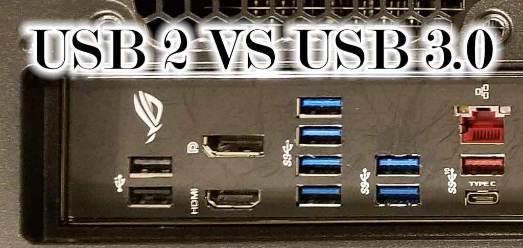 pels kapitalisme pilfer USB 2.0 VS USB 3.0 Comparison:- What are the differences between the two  ports? - Tech Fairy