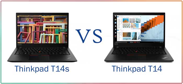 Lenovo ThinkPad T14 VS T14s Comparison:- AMD VS Intel, what are the key  differences? - Tech Fairy